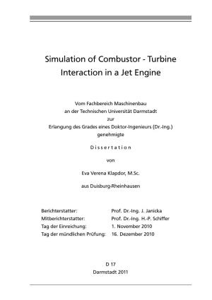 Simulation of Combustor - Turbine Interaction in a Jet Engine