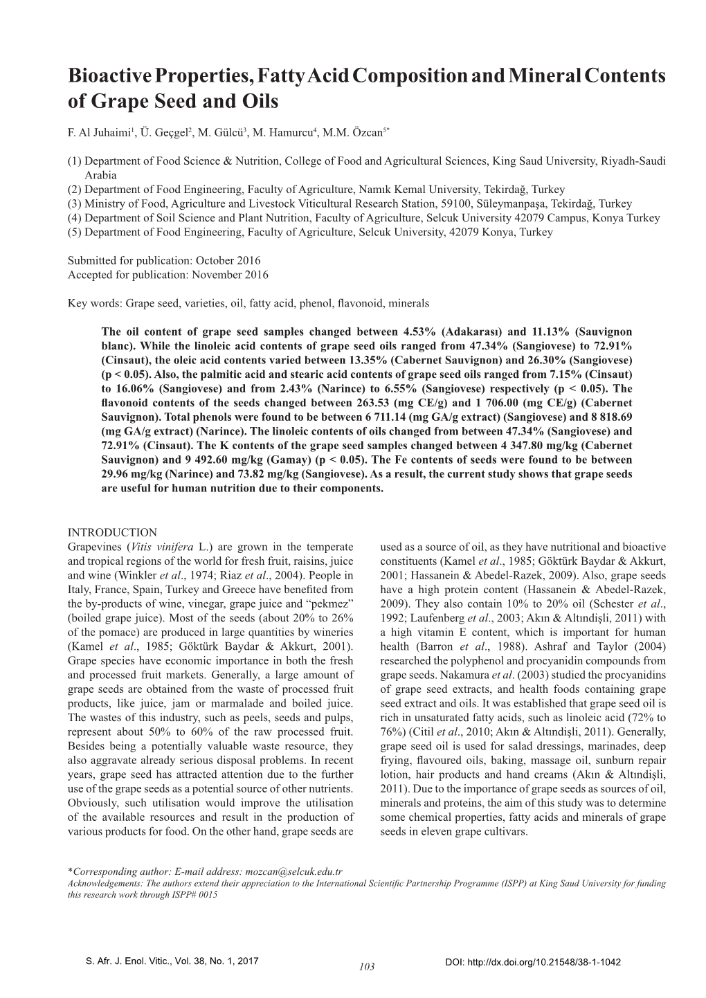 Bioactive Properties, Fatty Acid Composition and Mineral Contents of Grape Seed and Oils