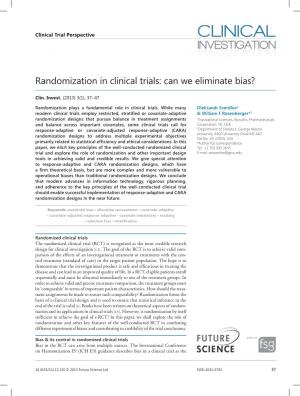 Randomization in Clinical Trials: Can We Eliminate Bias?