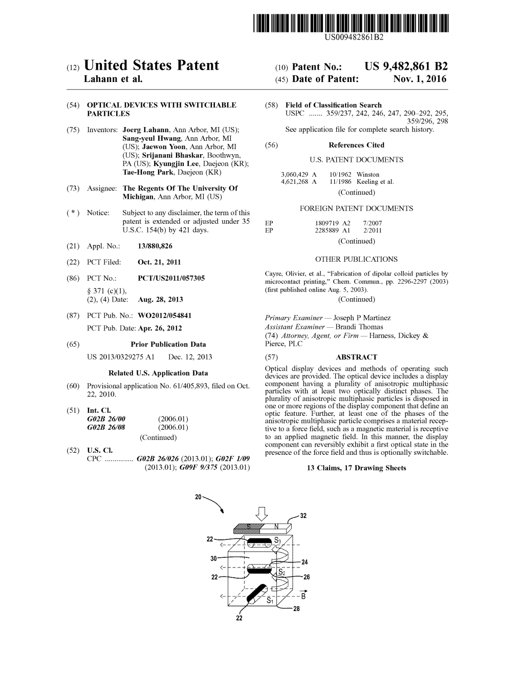 (12) United States Patent (10) Patent No.: US 9.482,861 B2 Lahann Et Al