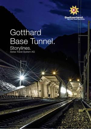 Storylines and Fact Sheets on the Gotthard