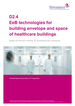 D2.4 Eeb Technologies for Building Envelope and Space of Healthcare Buildings