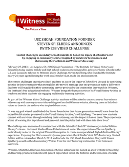 Usc Shoah Foundation Founder Steven Spielberg Announces Iwitness Video Challenge