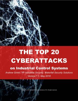 The Top 20 Cyberattacks on Industrial Control Systems