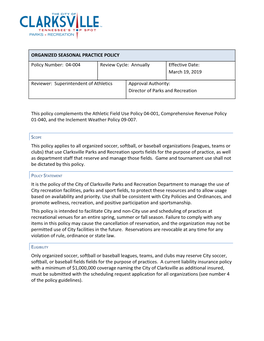 ORGANIZED SEASONAL PRACTICE POLICY Policy Number: 04-004 Review Cycle: Annually Effective Date: March 19, 2019