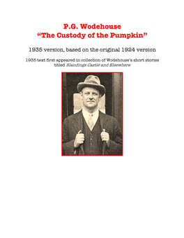 P.G. Wodehouse “The Custody of the Pumpkin”