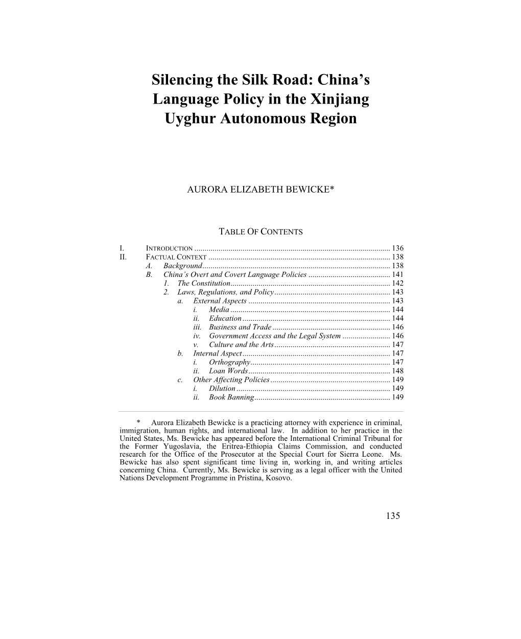 Silencing the Silk Road: China's Language Policy in the Xinjiang