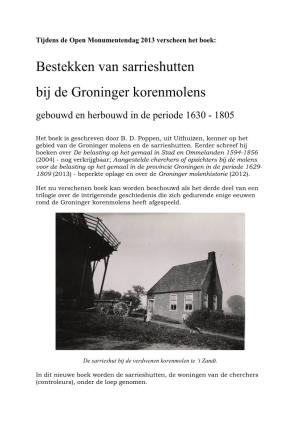Bestekken Van Sarrieshutten Bij De Groninger Korenmolens Gebouwd En Herbouwd in De Periode 1630 - 1805