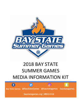 2018 Bay State Summer Games Media Information Kit
