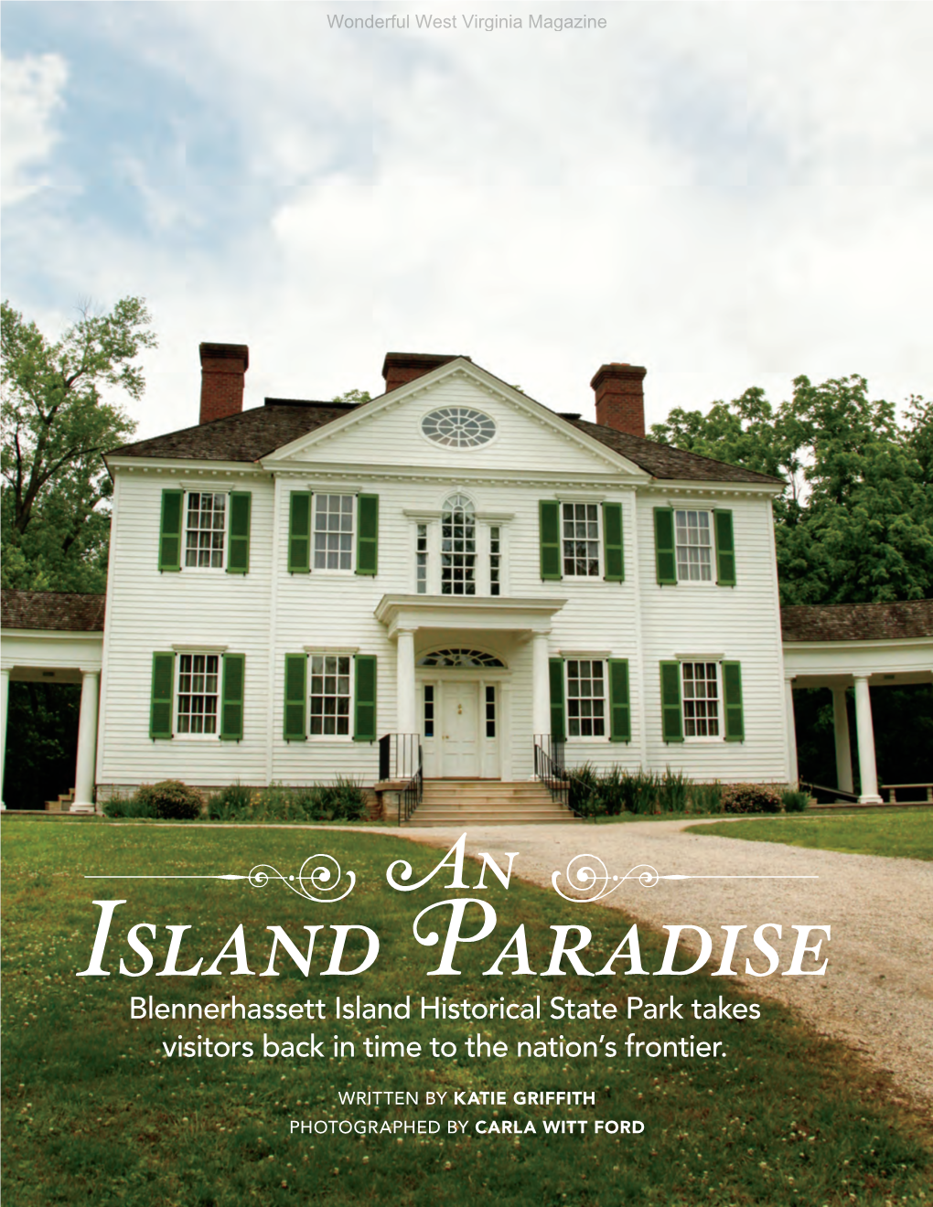 Blennerhassett Island Historical State Park Takes Visitors Back in Time to the Nation's Frontier