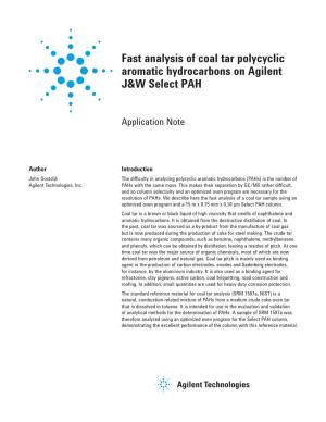 Fast Analysis of Coal Tar Polycyclic Aromatic Hydrocarbons on Agilent J&W Select PAH