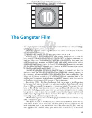 The Gangster Film from American Cinema 2Nd Edition | by Julia Brady-Jenner | 978-1-4652-5005-6 | 2014 Copyright Property of Kendall Hunt Publishing 10