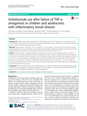 Vedolizumab Use After Failure of TNF-Α Antagonists in Children And