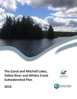 The Canal and Mitchell Lakes, Talbot River and Whites Creek Subwatershed Plan 2016
