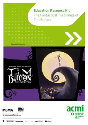 The Fantastical Imagination of Tim Burton