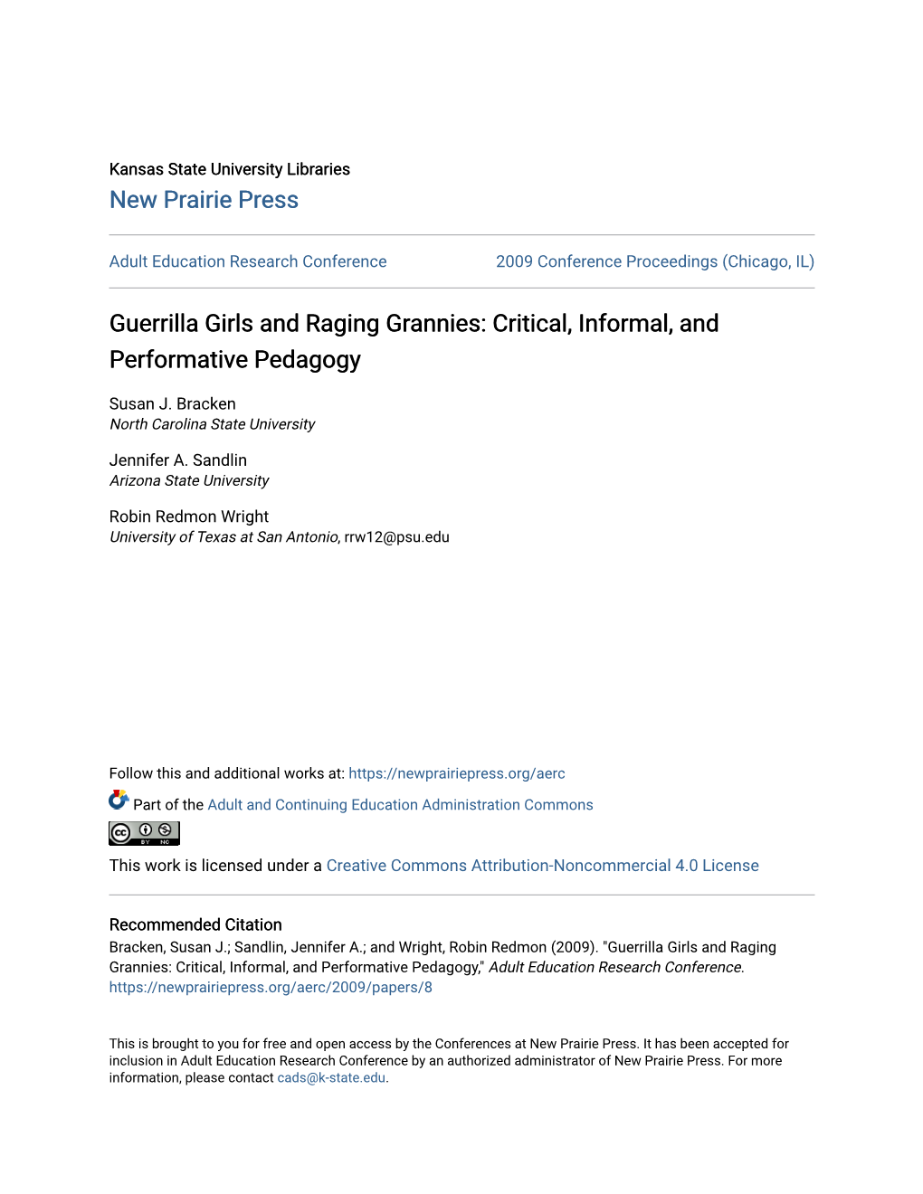 Guerrilla Girls and Raging Grannies: Critical, Informal, and Performative Pedagogy