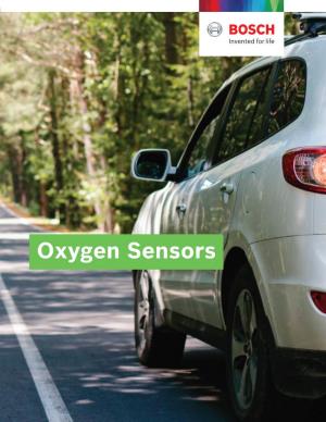 Oxygen Sensors Bosch Is the World’S Leading Supplier of Oxygen Sensors