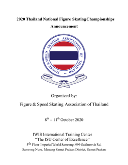 Organized By: Figure & Speed Skating Association of Thailand