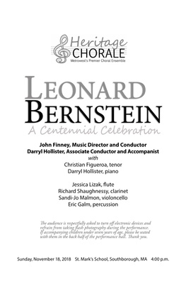 Program All Music by Leonard Bernstein MASS (Selections) Arr