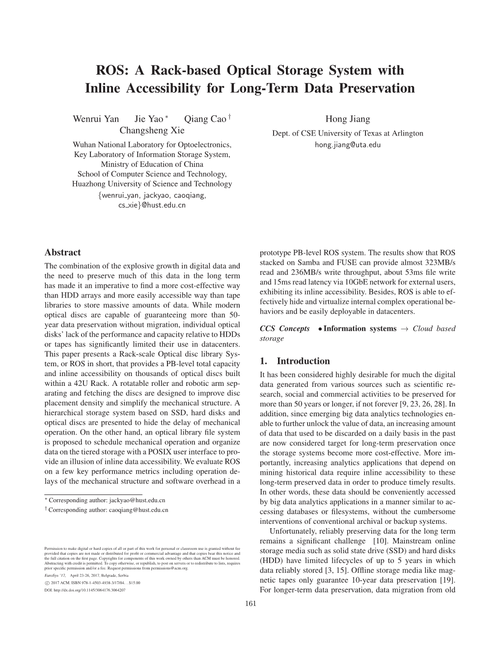 ROS: a Rack-Based Optical Storage System with Inline Accessibility for Long-Term Data Preservation