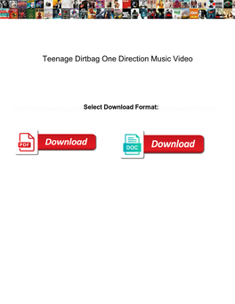 Teenage Dirtbag One Direction Music Video