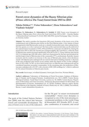 Forest Cover Dynamics of the Bazoy Siberian Pine (Pinus Sibirica Du Tour) Forest from 1915 to 2015