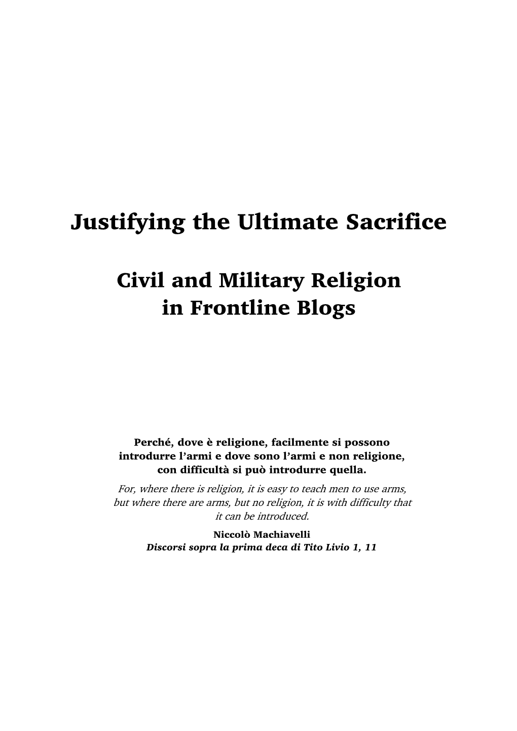 Justifying the Ultimate Sacrifice: Civil and Military Religion in Frontline Blogs