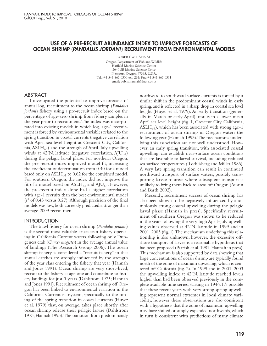 Pandalus Jordani ) Recruitment from Environmental Models Robert W