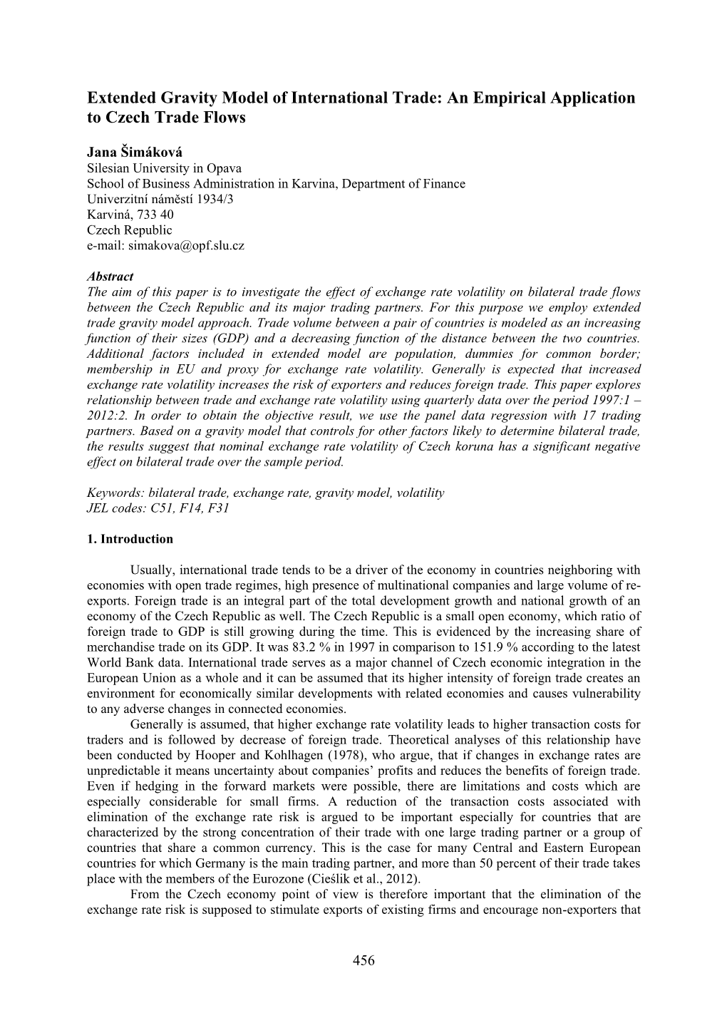 Extended Gravity Model of International Trade: an Empirical Application to Czech Trade Flows