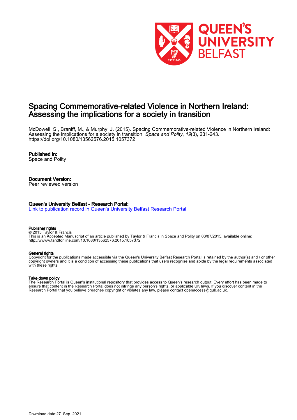 Spacing Commemorative-Related Violence in Northern Ireland: Assessing the Implications for a Society in Transition