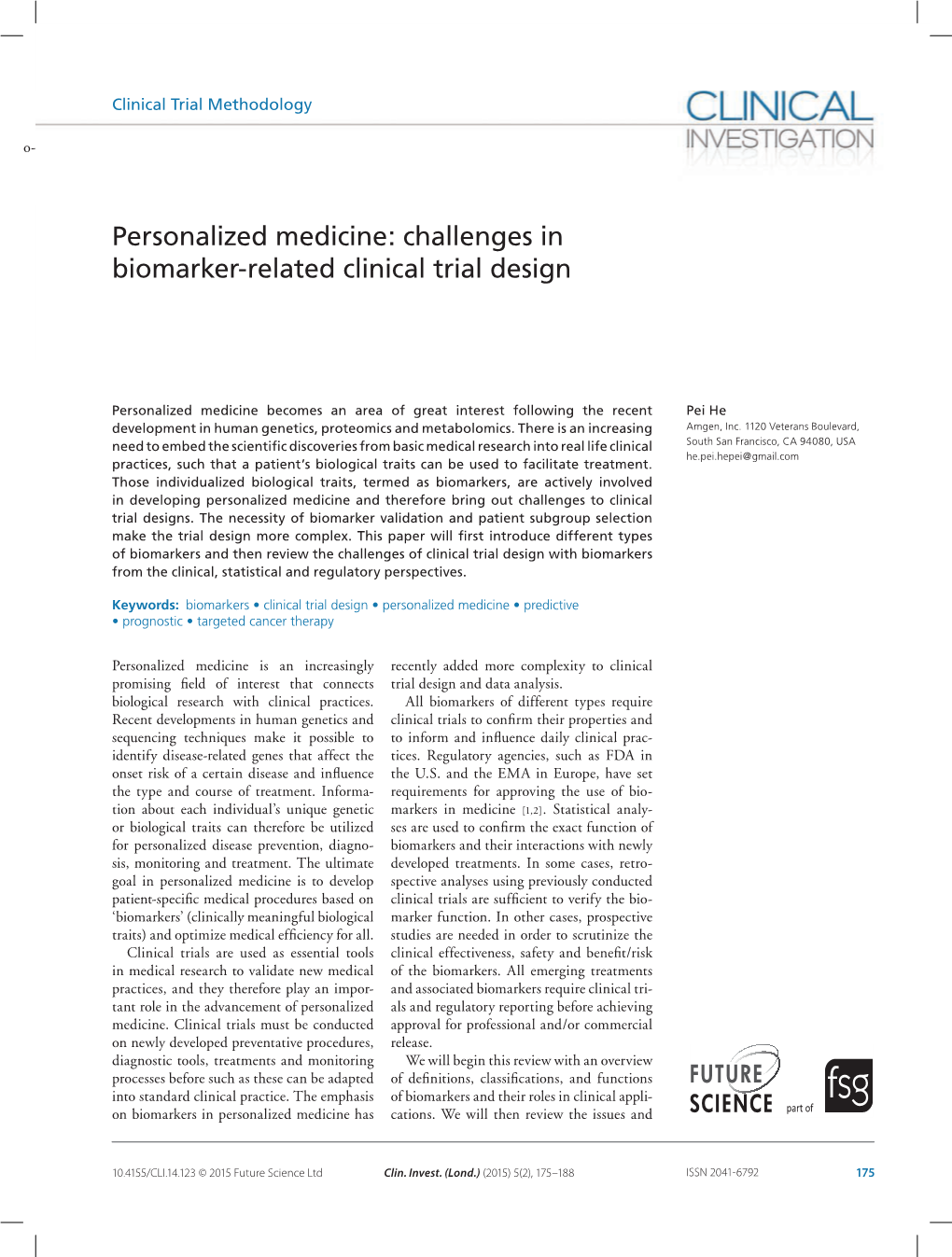 Personalized Medicine: Challenges in Biomarker-Related Clinical Trial Design