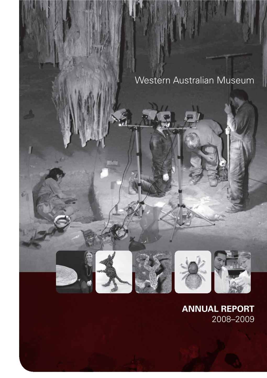 Western Australian Museum ANNUAL REPORT 2008–2009