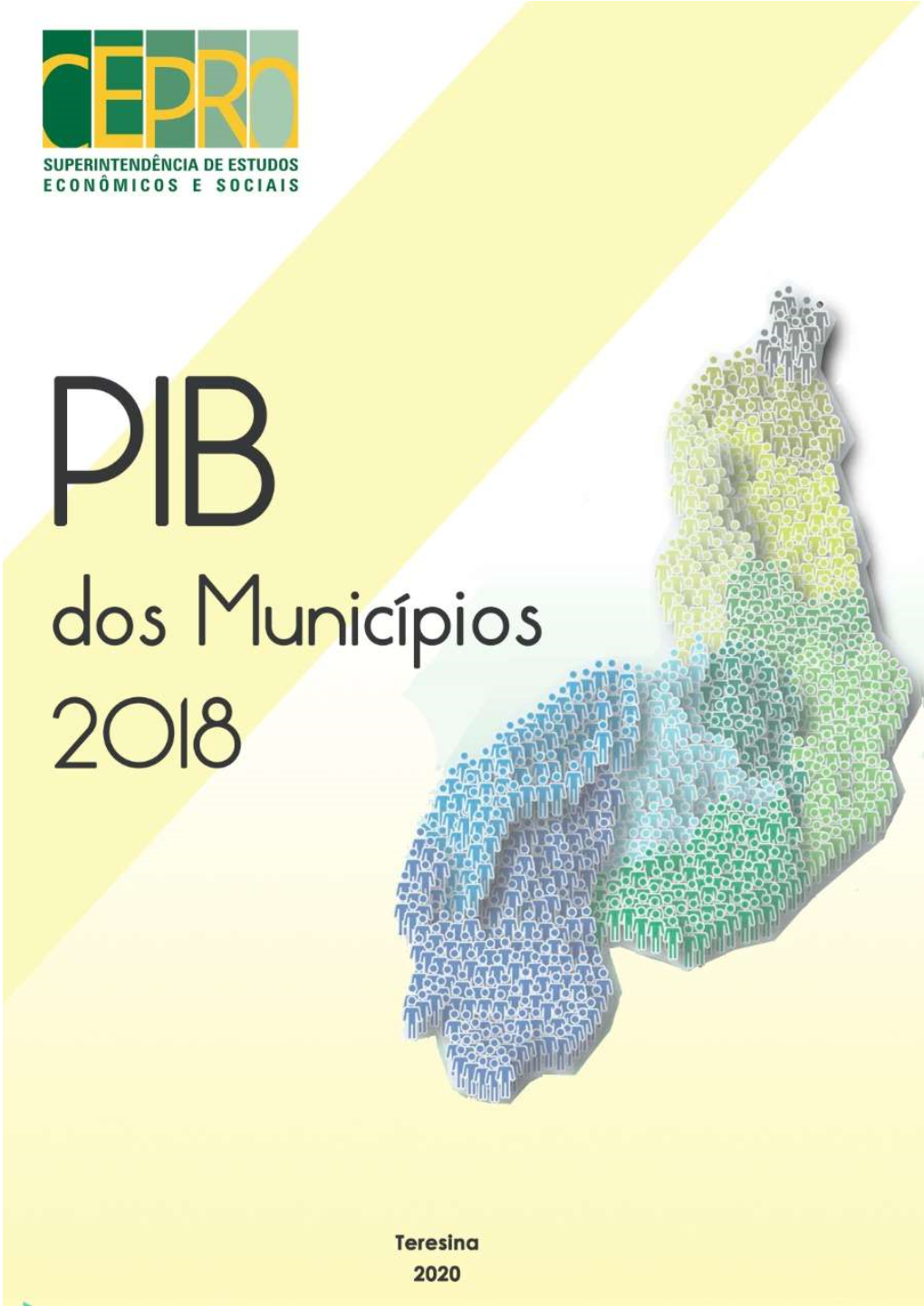 Produto Interno Bruto Dos Municípios Do Piauí No Ano De 2018