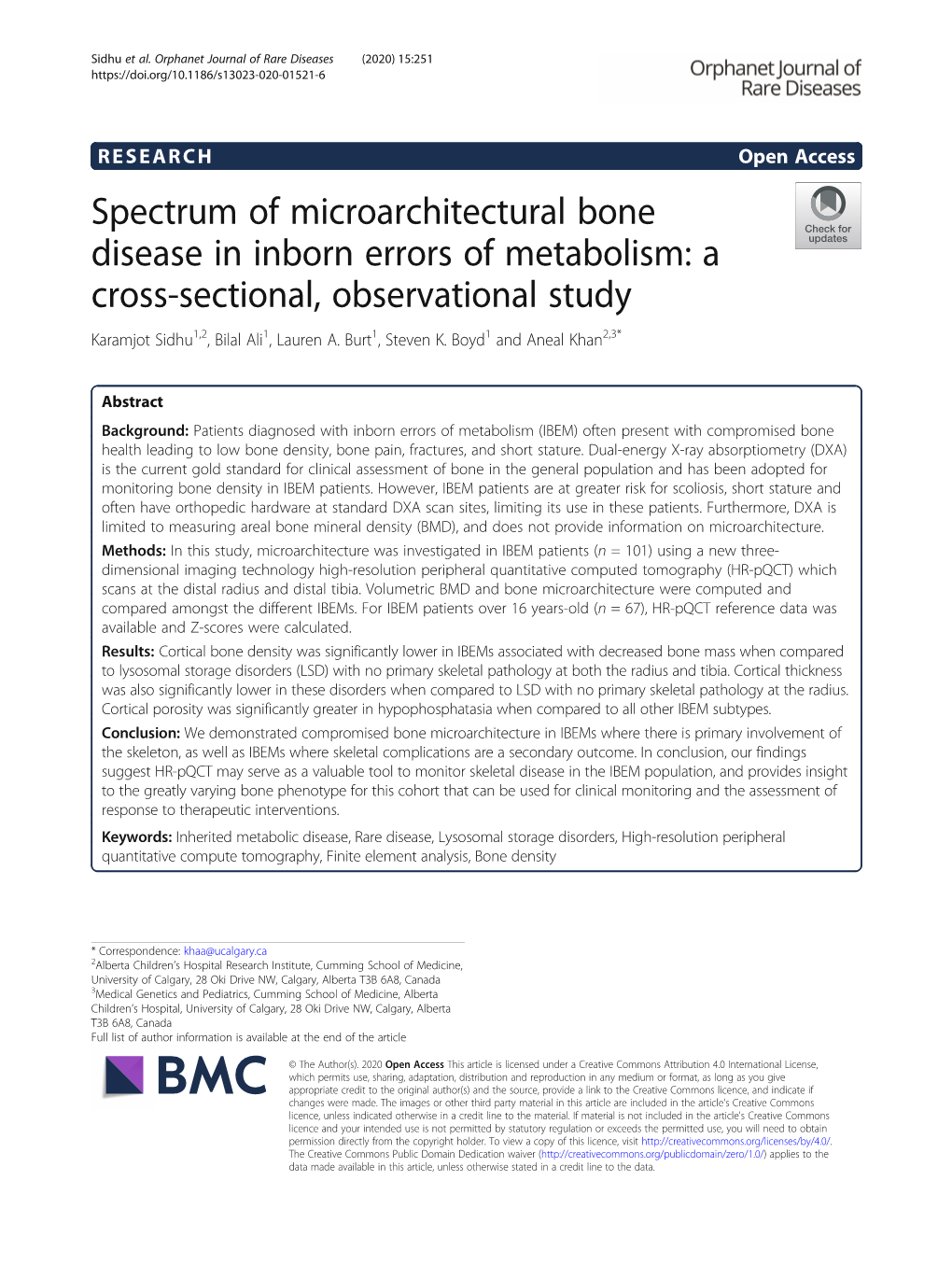 Spectrum of Microarchitectural Bone Disease in Inborn Errors of Metabolism: a Cross-Sectional, Observational Study Karamjot Sidhu1,2, Bilal Ali1, Lauren A
