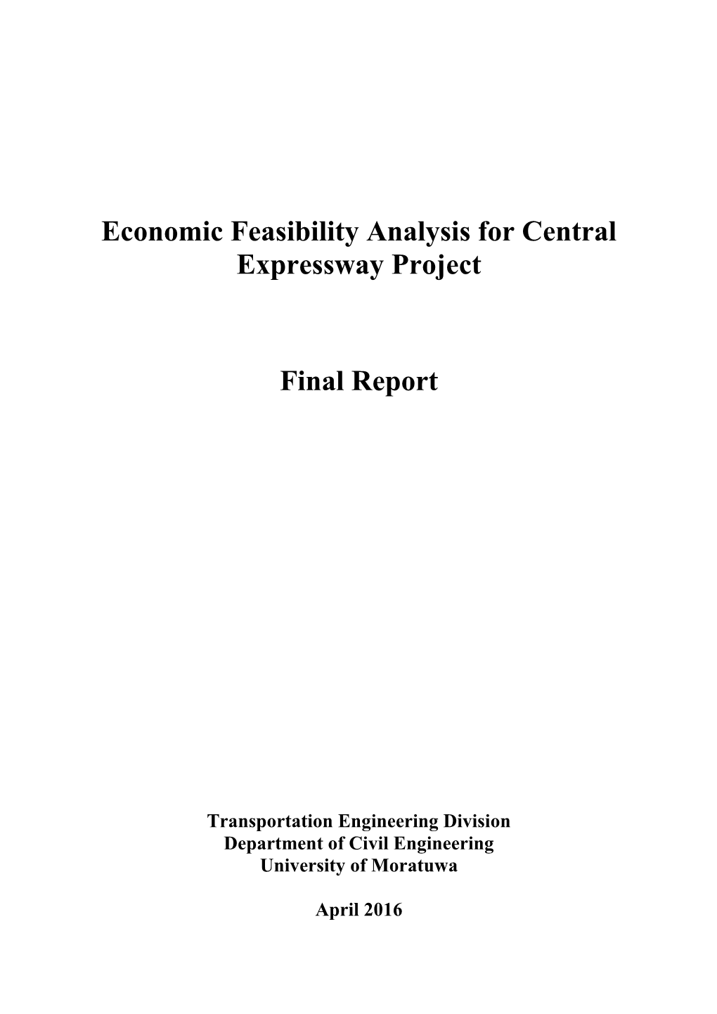 Economic Feasibility Analysis for Central Expressway Project