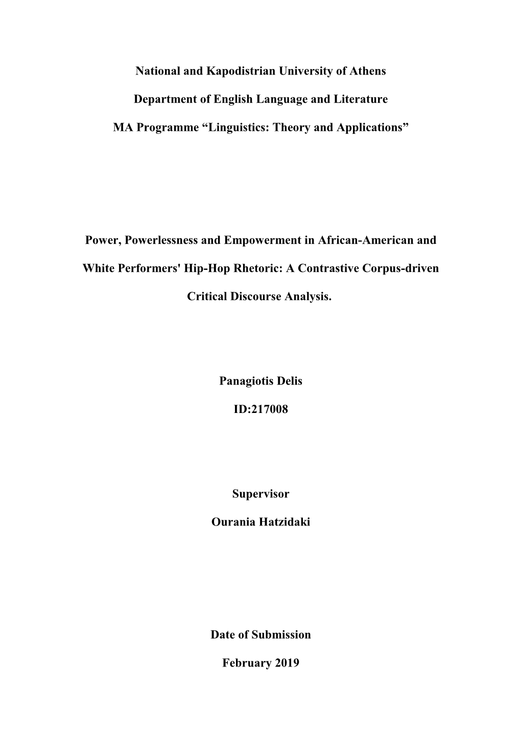 National and Kapodistrian University of Athens Department of English Language and Literature MA Programme “Linguistics: Theory