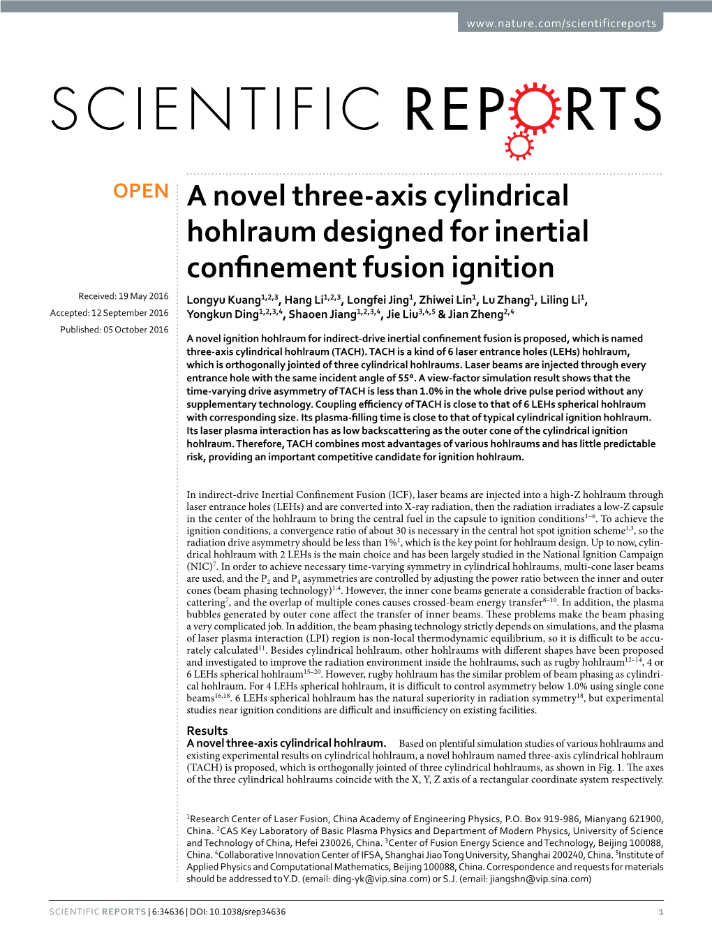 A Novel Three-Axis Cylindrical Hohlraum Designed