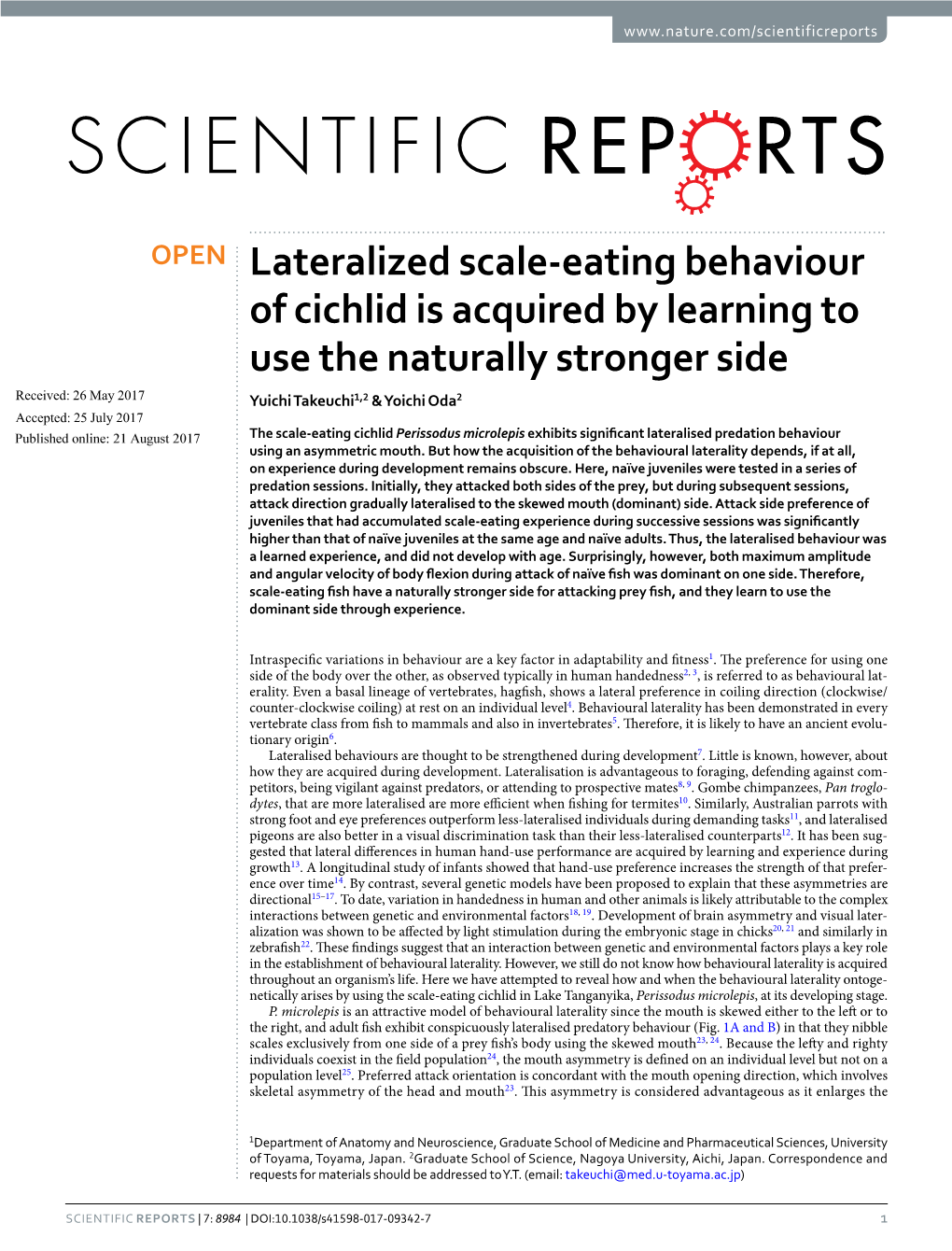 Lateralized Scale-Eating Behaviour of Cichlid Is Acquired By