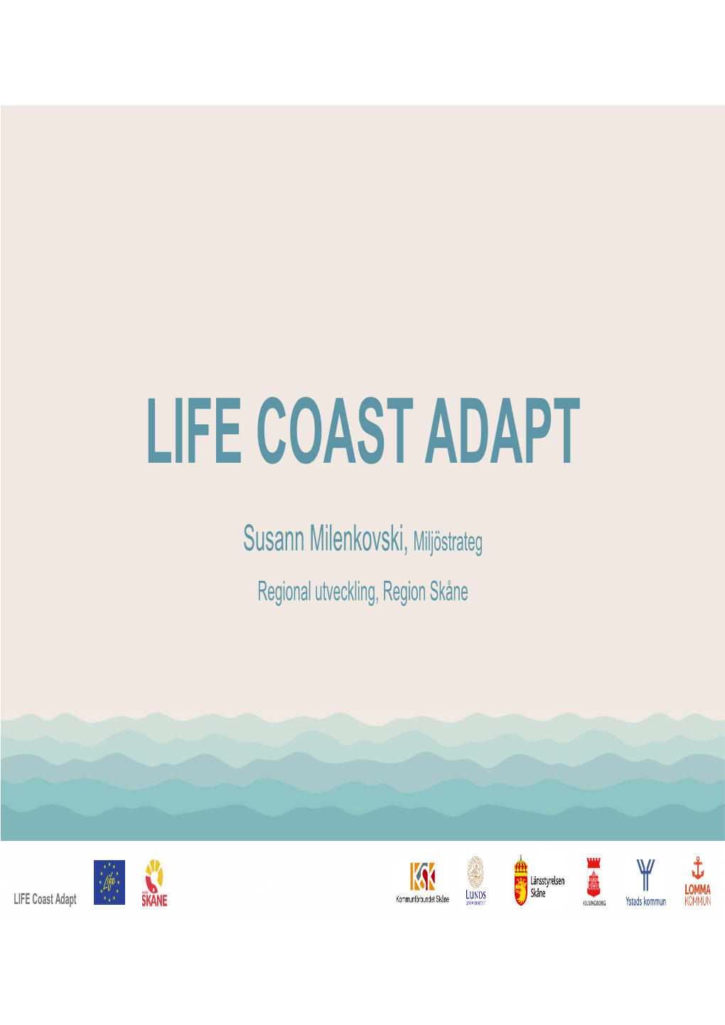 Life Coast Adapt