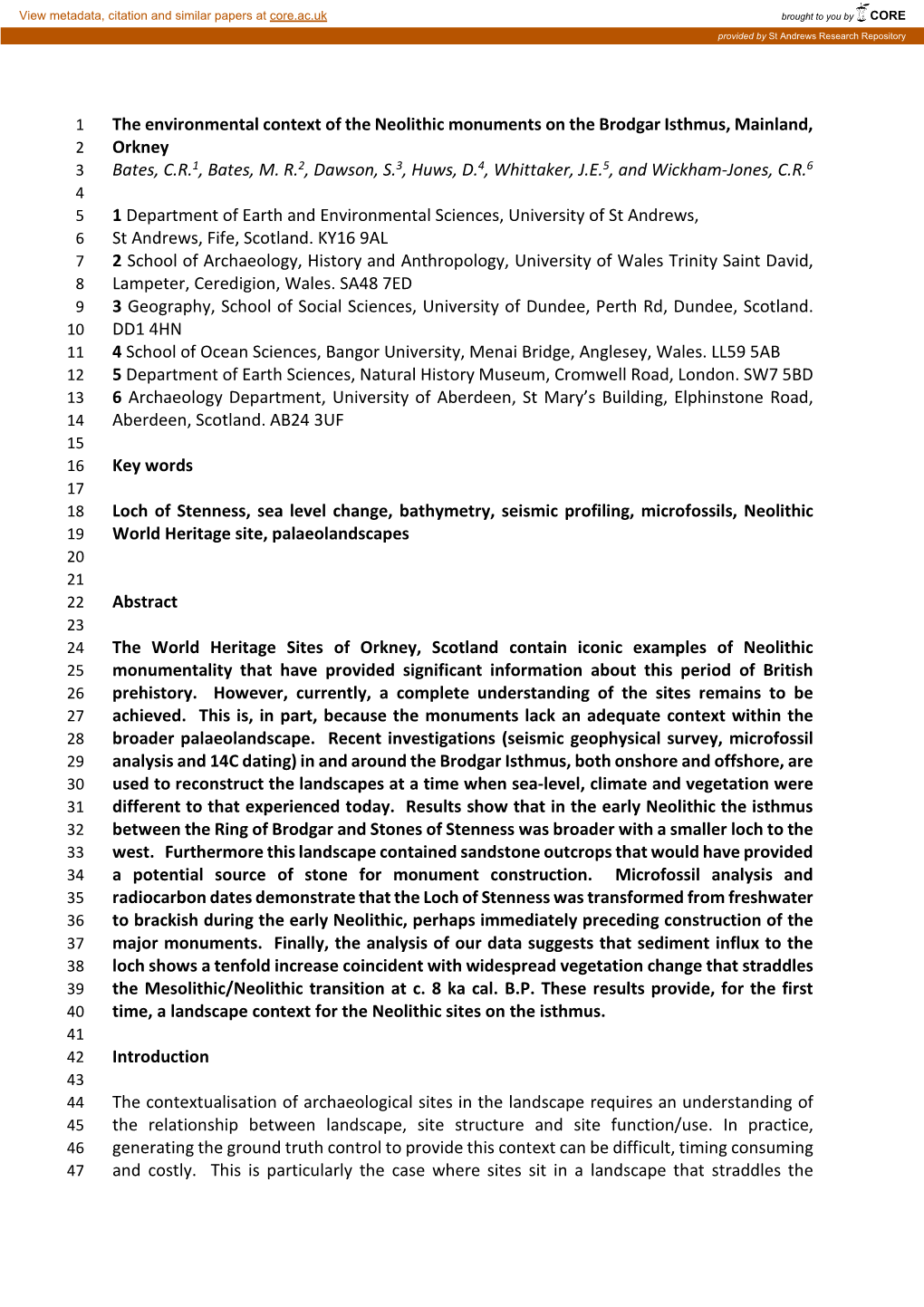 The Environmental Context of the Neolithic Monuments on the Brodgar Isthmus, Mainland, 2 Orkney 3 Bates, C.R.1, Bates, M