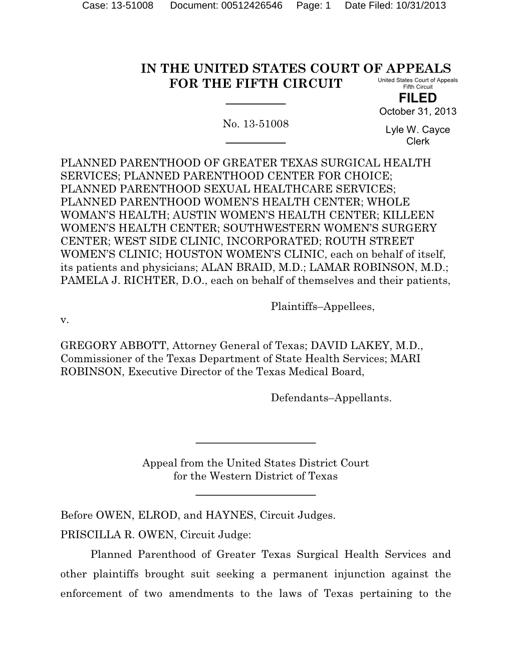 Opinion Refers to All Plaintiffs Collectively As “Planned Parenthood.” 2 Case: 13-51008 Document: 00512426546 Page: 3 Date Filed: 10/31/2013