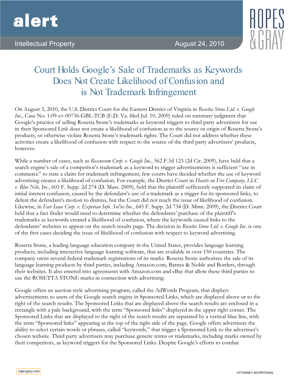 Court Holds Google's Sale of Trademarks As Keywords Does Not