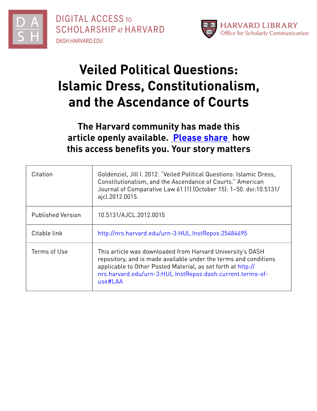 Veiled Political Questions: Islamic Dress, Constitutionalism, and the Ascendance of Courts