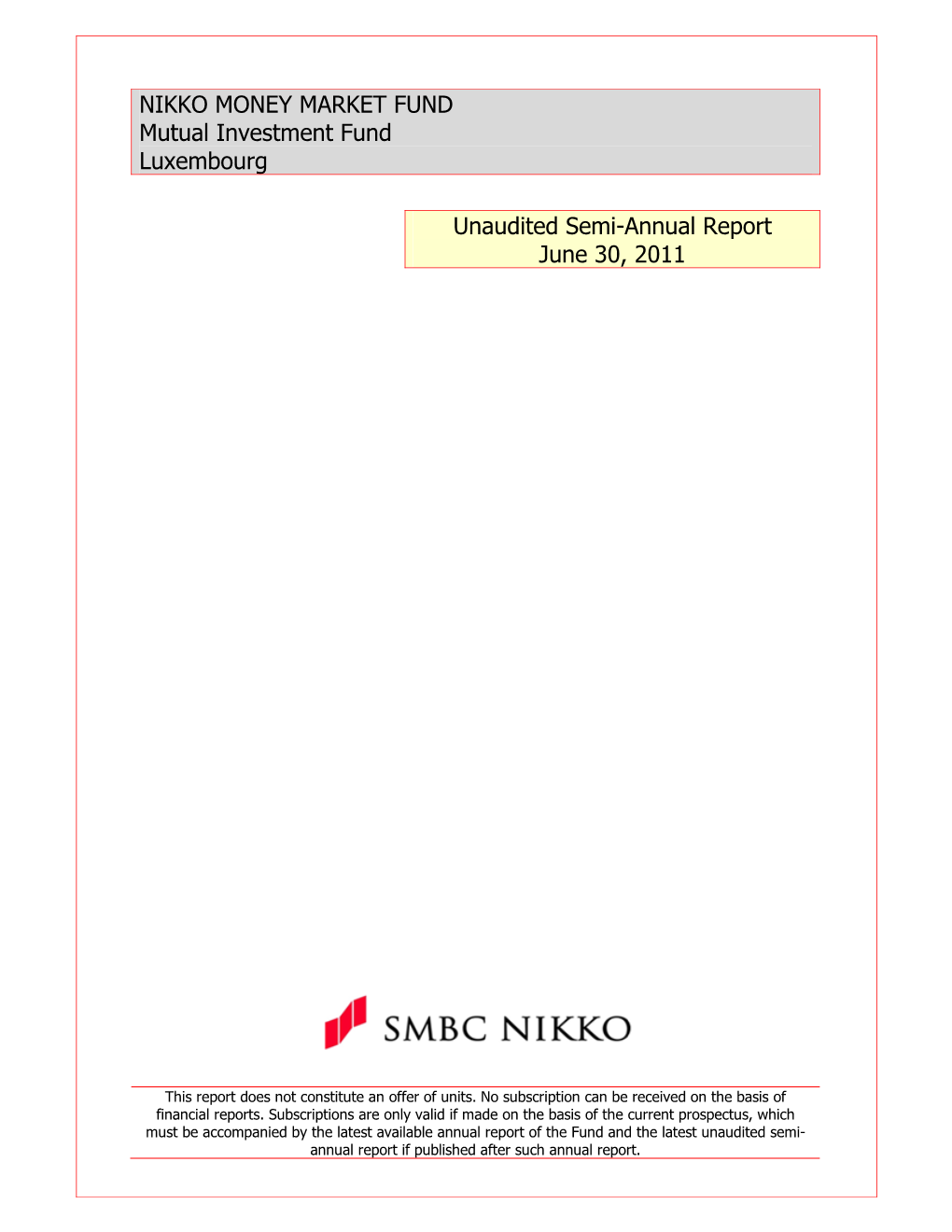 NIKKO MONEY MARKET FUND Mutual Investment Fund Luxembourg