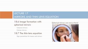 Lecture 17 Mirrors and Thin Lens Equation