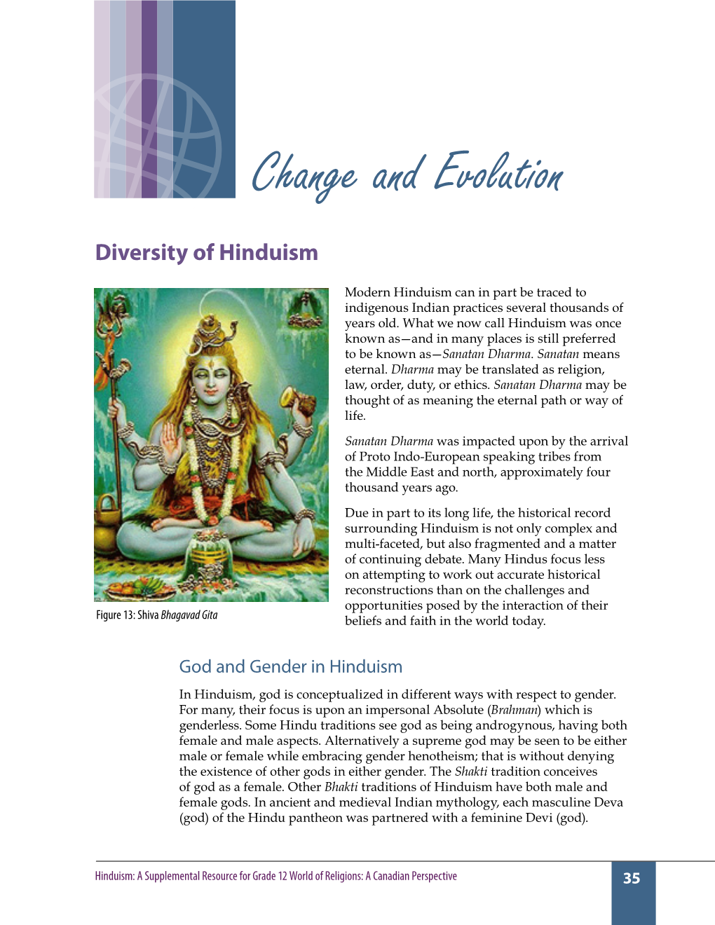 Hinduism: a Supplemental Resource for Grade 12 World of Religions: A