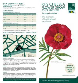 Rhs Chelsea 0844 209 1826 National Call Rate Applies