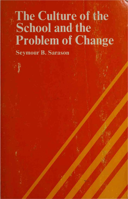 The Culture of the School and the Problem of Change
