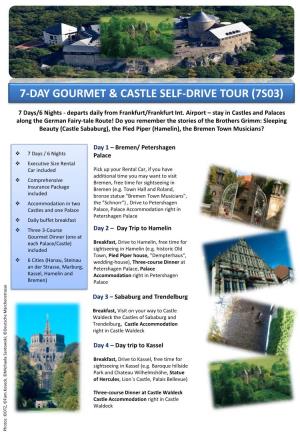 7-Day Gourmet & Castle Self-Drive