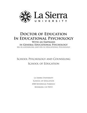 Doctor of Education in Educational Psychology with an Emphasis in General Educational Psychology Ma in Counseling and Eds in Educational Psychology